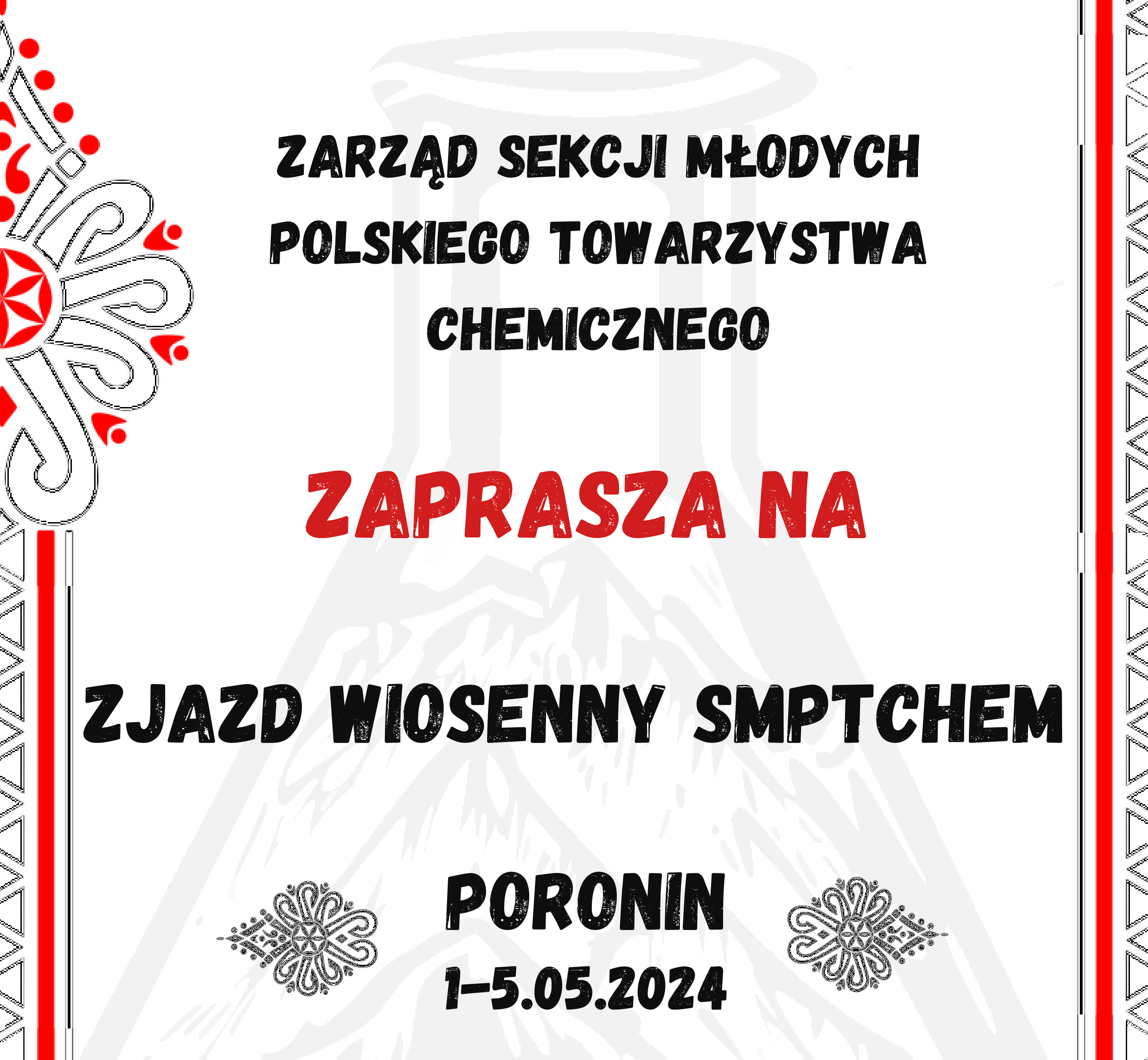 Wiosenny Zjazd Sekcji Młodych Polskiego Towarzystwa Chemicznego