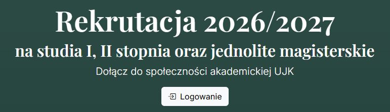 Rekrutacja UJK na studia w roku 2026/2027